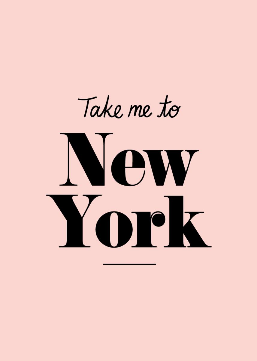 Bildverkstad Take me to New York - Pink Poster