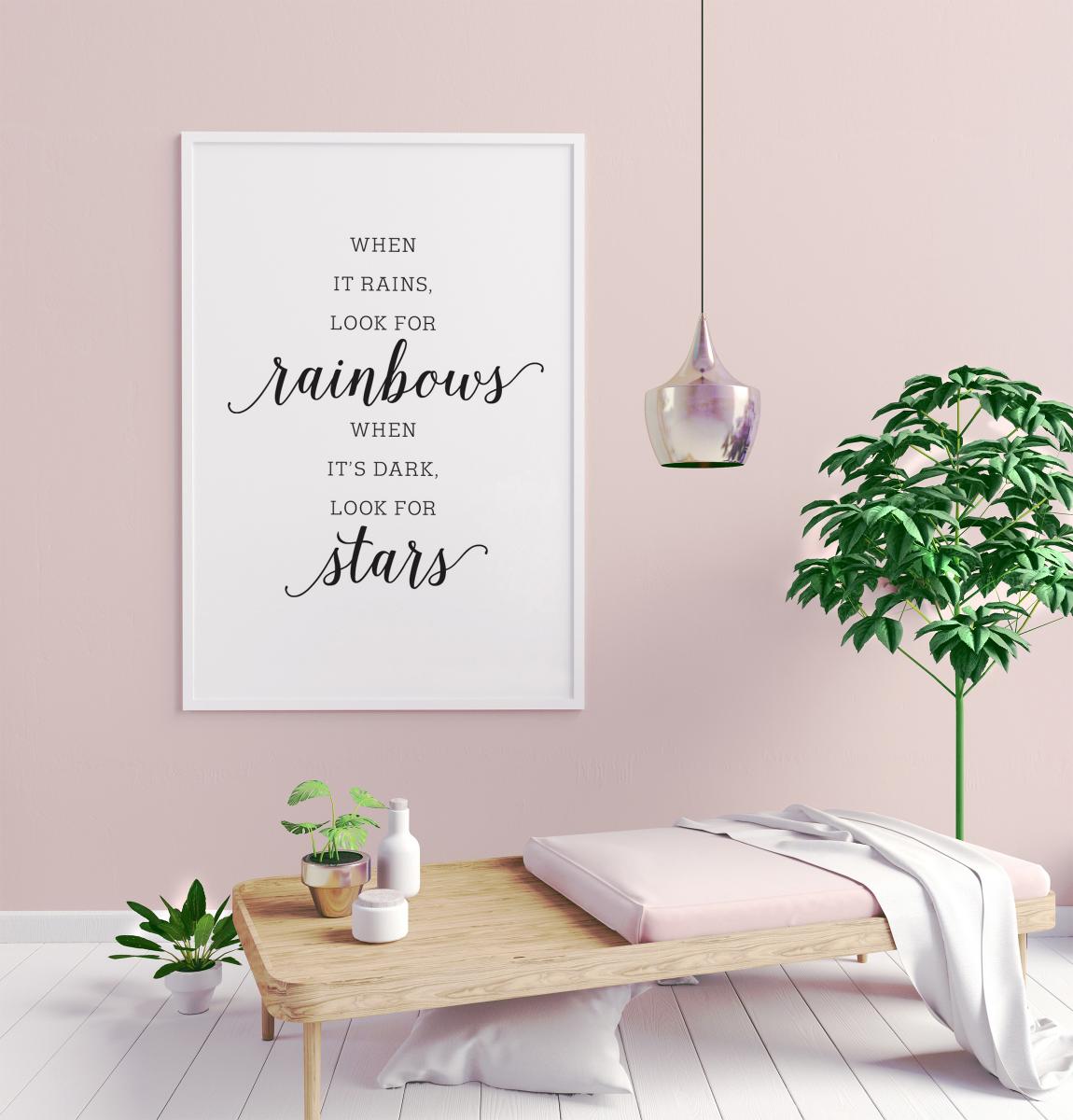 Lagervaror egen produktion When it rains, look for rainbows Poster