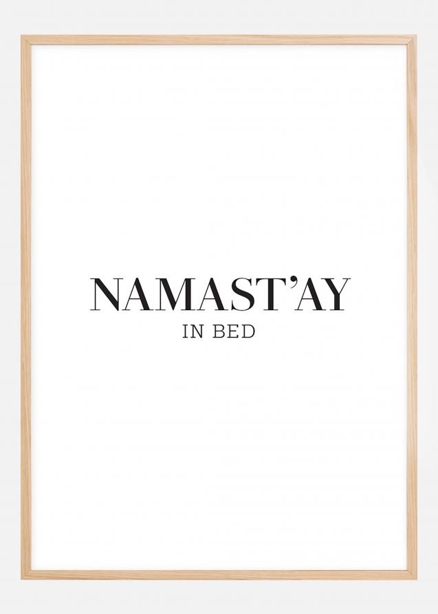 Bildverkstad namast'ay in bed Poster