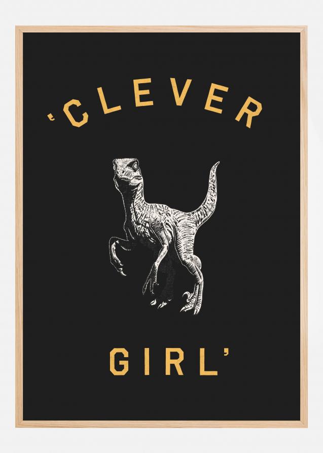 Bildverkstad Clever Girl Dark Poster