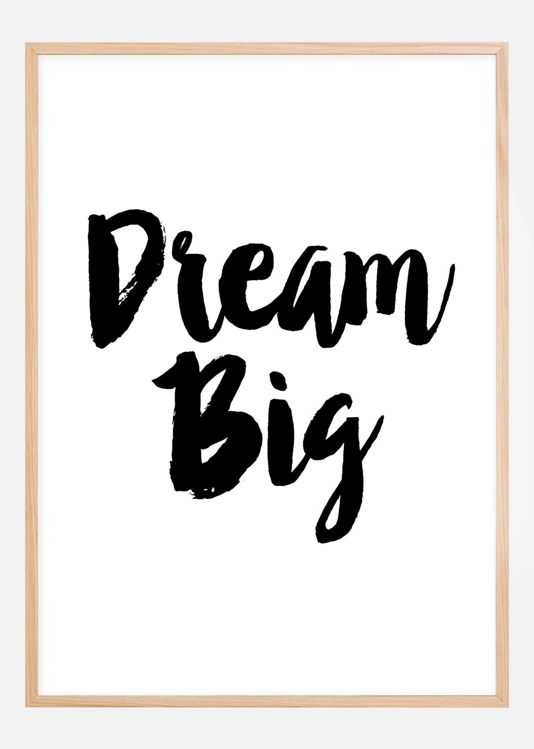 Product Image for Dream Big Poster (21x29,7 cm (A4))