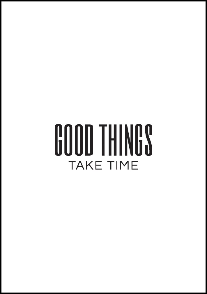 Bildverkstad Good things - take time Poster