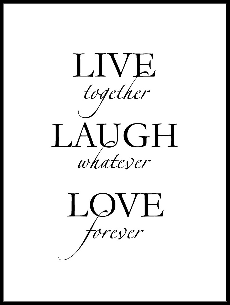 Lagervaror egen produktion Live, laugh, love - Black Poster