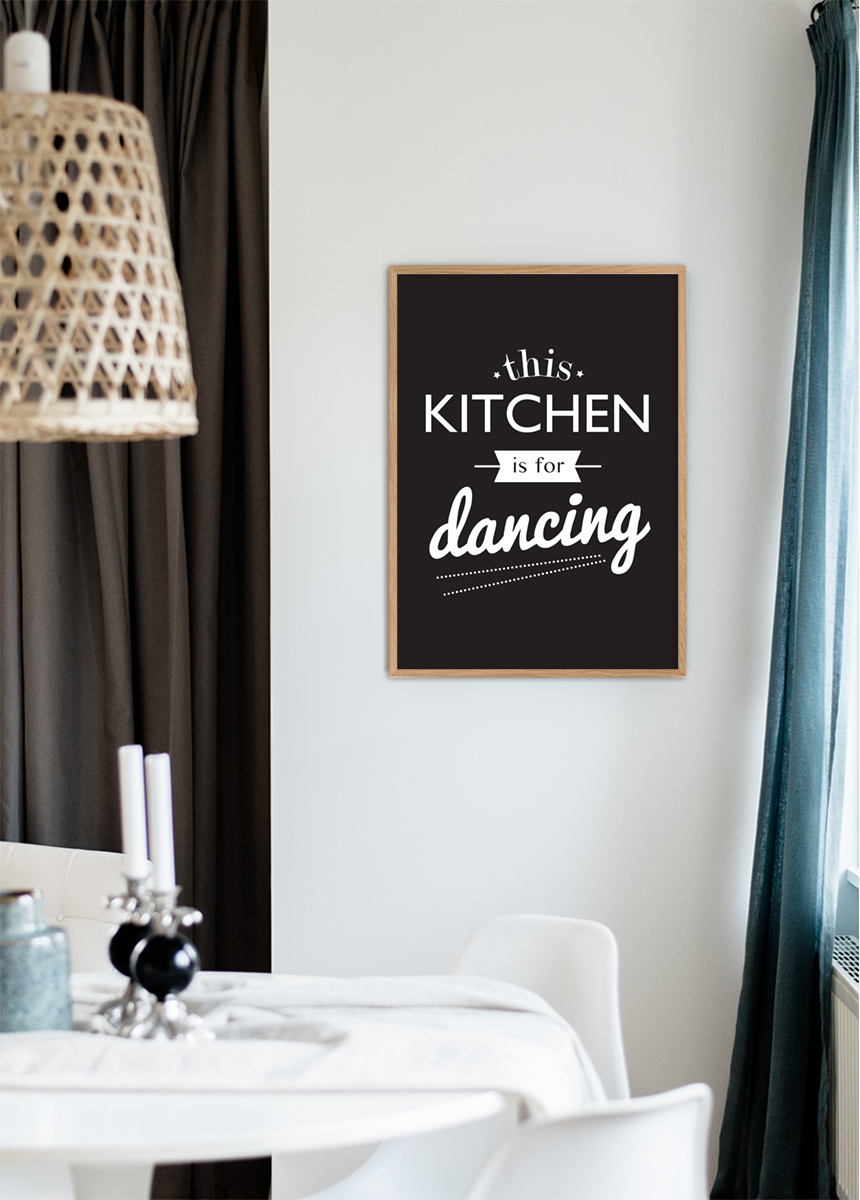 Lagervaror egen produktion This Kitchen is for Dancing Poster