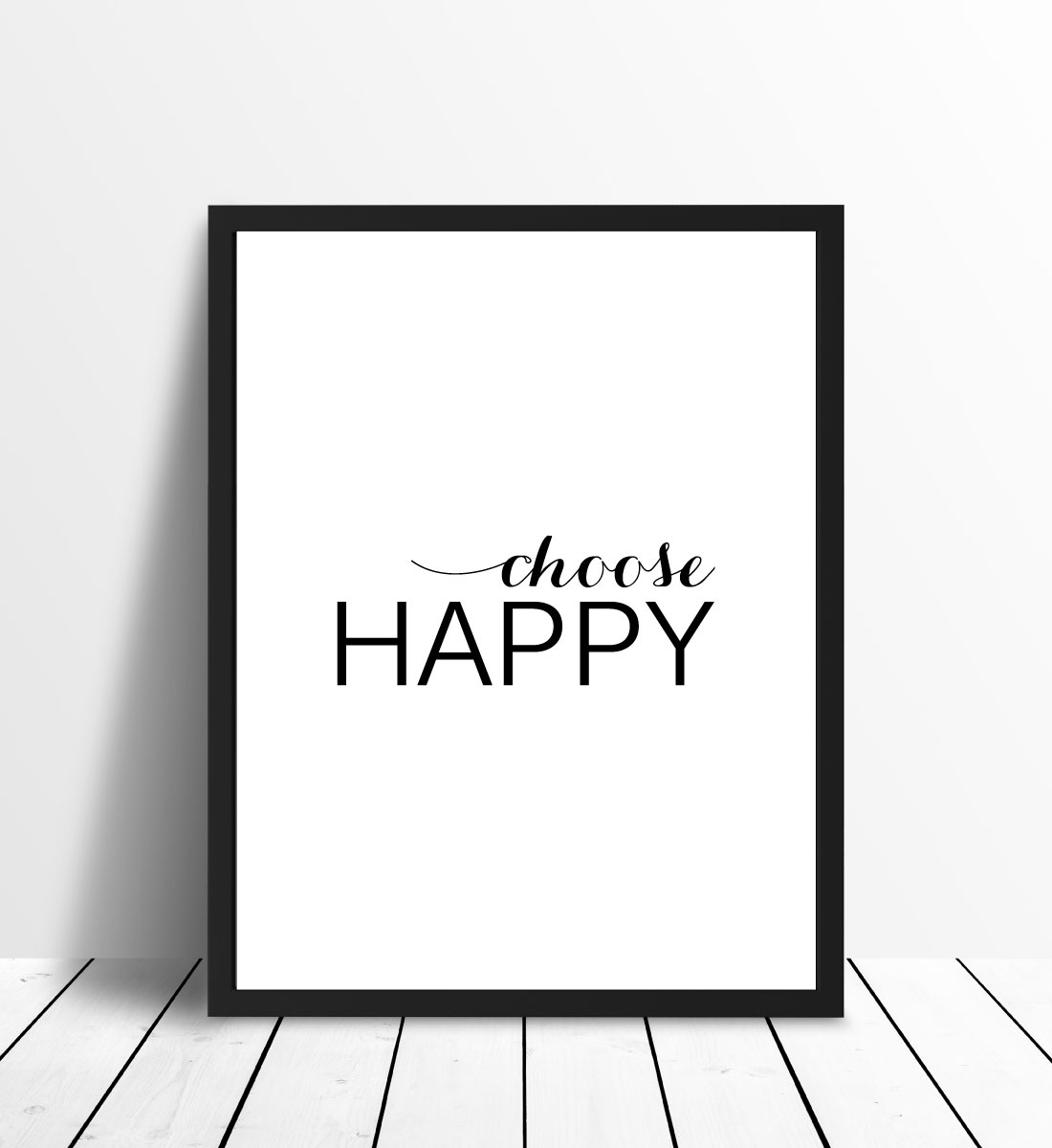 Bildverkstad Choose happy - Black Poster